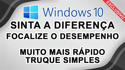 Dica Exclusiva Para Otimizar O Pc Windows Desempenho M Ximo Nos