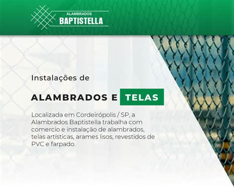 Alambrados Baptistella Venda E Instala O De Alambrados E Telas