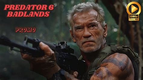 Predator 6 Badlands Teaser Trailer Release Details Arnold