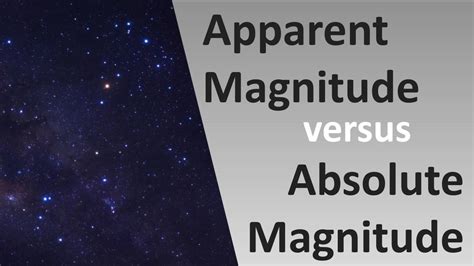 Apparent versus Absolute Magnitude