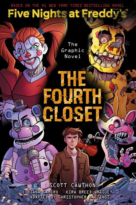 The Fourth Closet Five Nights At Freddy’s Five Nights At Freddy’s Graphic Novel 3 By Scott