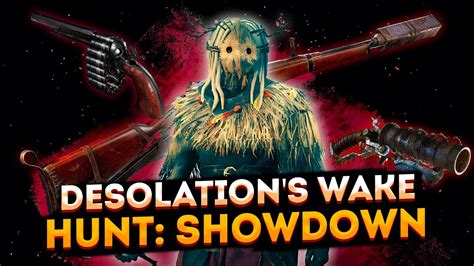 Desolation S Wake Hunt Showdown Huntshowdown YouTube