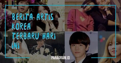 Kabar Terbaru Artis Korea Newstempo