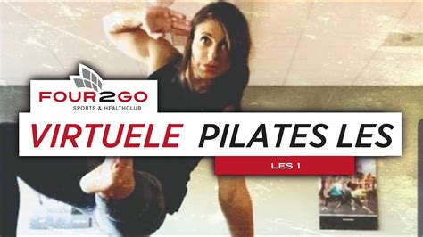 Pilates Les 1 Four2Go Sports And Healthclub Berghem YouTube