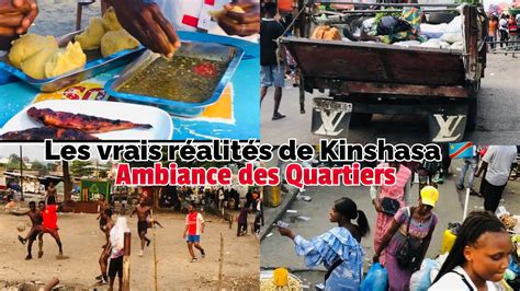 Lambiance De Kinshasa Dans Les Quartiers Youtube