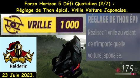 Forza Horizon 5 FH5 Défi Quotidien 2 7 Réglage de Thon épicé