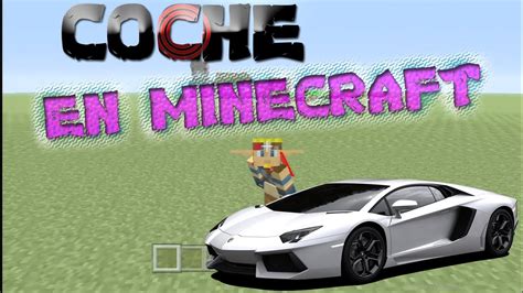 Hacer Un Coche En Minecraft Ps Ps Xbox Psvita Wiiu Youtube