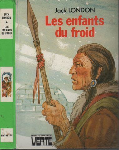 Les enfants du froid de Jack London illustré par Yves Beaujard Le