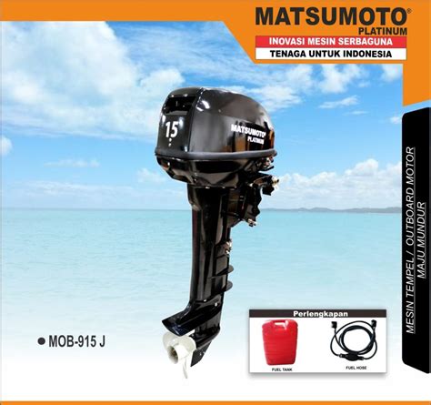 MOB 915 J OUTBOARD JET SERIES MESIN TEMPEL OUTBOARD MOTOR MAJU