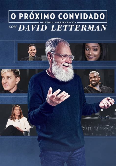 O Pr Ximo Convidado Dispensa Apresenta O David Letterman Temporada