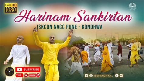 Harinam Sankirtan Th Sunday Iskcon Nvcc Pune Kondhwa Full