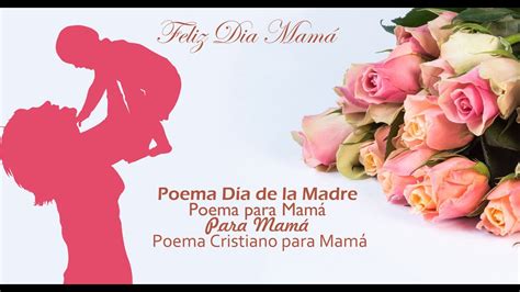 Dia De Las Madres Poemas Cristianos