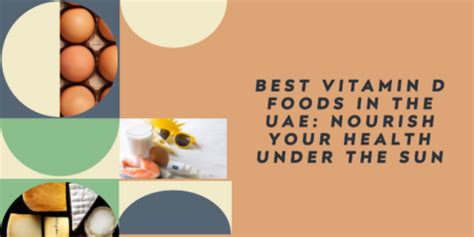 Best Vitamin D Foods In The UAE