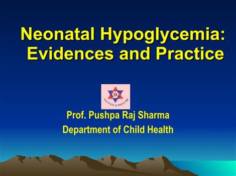 Neonatal Hypoglycemia Ppt Free Download