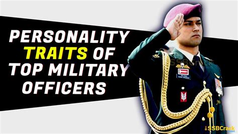 10 Personality Traits Of Top Military Officers Youtube