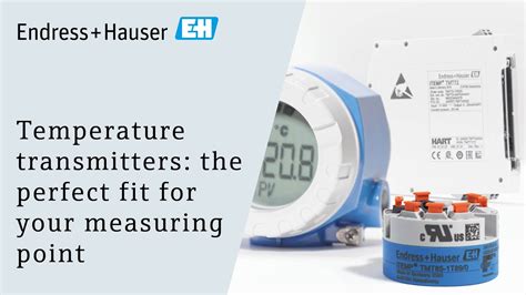 Temperature Transmitters The Perfect Fit For Your Measuring Point