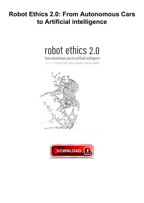 Robot Ethics 2.0: From Au