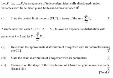 Solved Let X X Xn Be A Sequence Of Independent Chegg