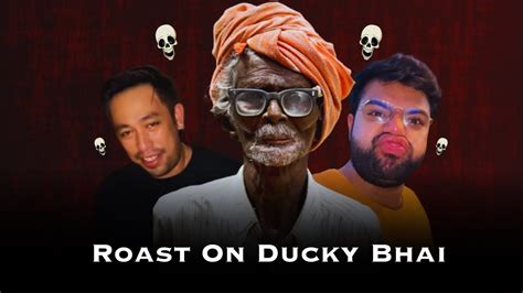 Roast On Ducky Bhai Hathiyar Sale Kar Diya Youtube