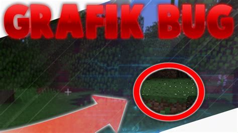 Minecraft Grafik Bug Beheben In Unter Einer Minute R Nder Um Bl Cke