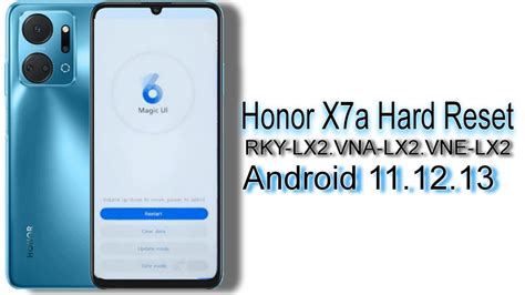 Honor X7a Hard Reset RKY LX2 VNA LX2 VNE LX2 Remove Pattern