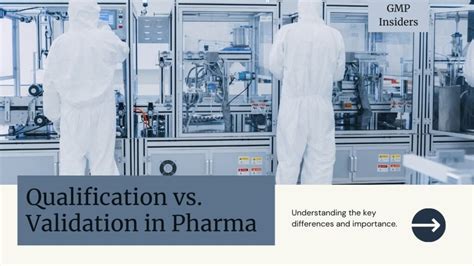 Qualification Vs Validation Understand The Key Differences