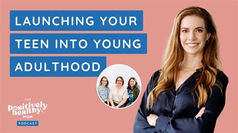 Launching Your Teen Into Young Adulthood Youtube