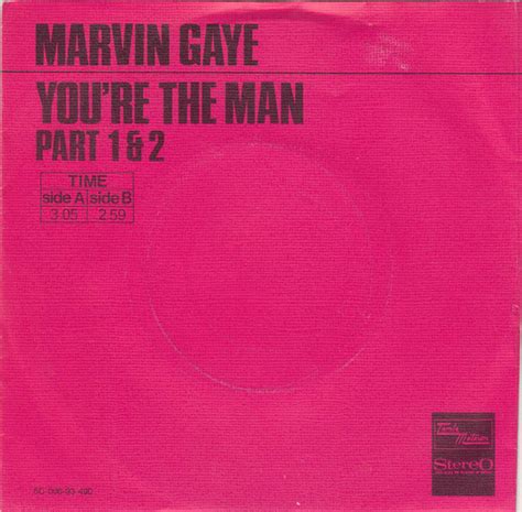 Marvin Gaye Youre The Man Parts 1 And 2 Vinyl Discogs