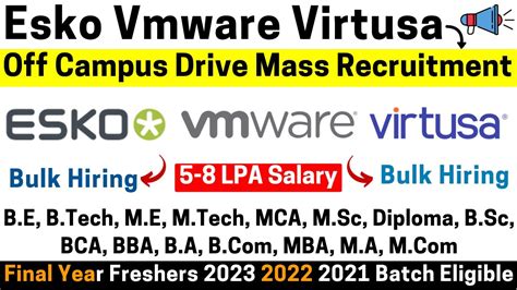 Esko Vmware Virtusa Off Campus Drive Freshers Mass Hiring Started