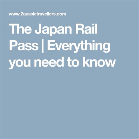 Is The Japan Rail Pass Worth It In 2024 Everything You Need To Know Rail Pass Japan Pass