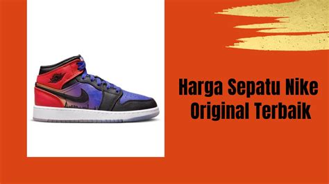 Kisaran Harga Sepatu Nike Original Terbaik Air Jordan Info Penting