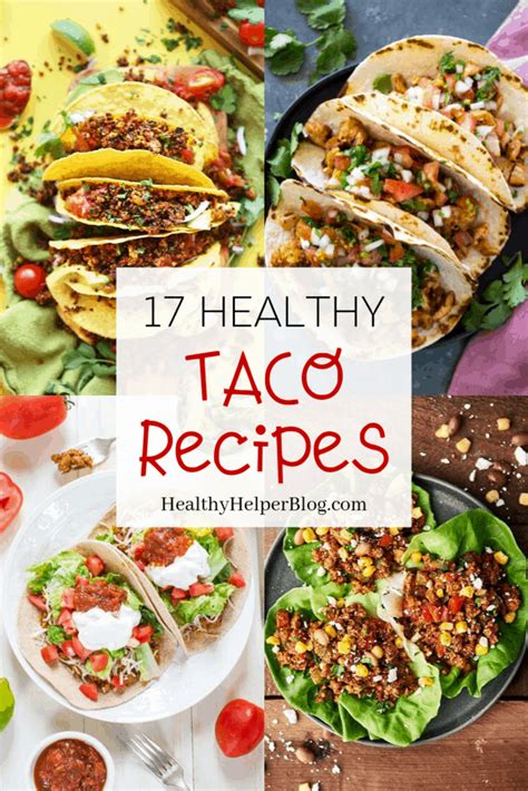 17 Healthy Taco Recipes