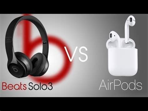 AirPods VS Beats Solo3 Comparison! : beatsbydre