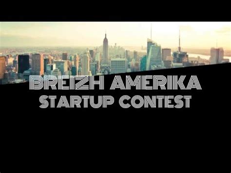 Breizh Amerika Startup Contest YouTube