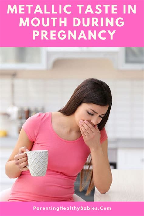 Metallic Taste in Mouth During Pregnancy, How to Get Rid of this in ...