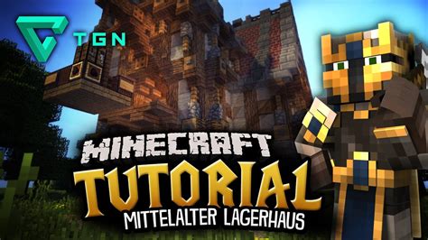 Minecraft Tutorial Mittelalter Lagerhaus Teil Youtube