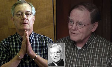 Ex Priest Jailed For Decade Arrested On New Sex Charges Daily Mail Online