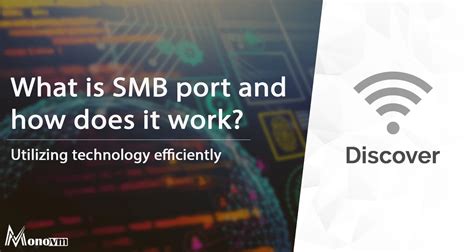 What is SMB | What is SMB Port Numbers 135 and 445