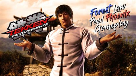 Tekken Tag Tournament Forest Law Paul Phoenix Gameplay Youtube