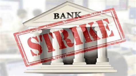 Banking Services May Be Hit On These Days As Employees Announce