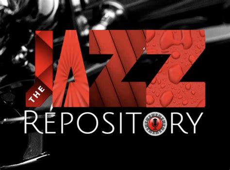 TheJazzRepository Org On Twitter The Jazz Repository And JazzBites