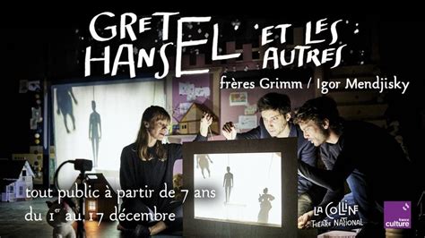 Gretel Hansel Et Les Autres De Igor Mendjisky