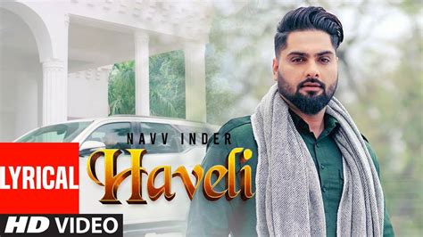 Punjabi Gana New Songs Videos 2020 Latest Punjabi Song Haveli Sung