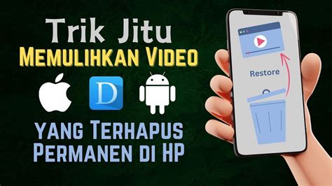 Trik Berkesan Untuk Memulihkan Video Yang Dipadamkan Kekal Pada Hp Anda