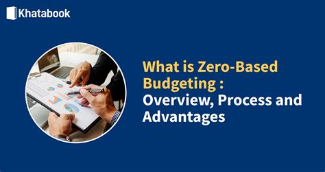 Zero Based Budgeting Meaning Process Advantages Costing Examples