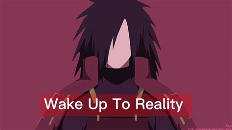 Madara Uchiha Quote Wake Up To Reality Quote To Live By HD Wallpaper