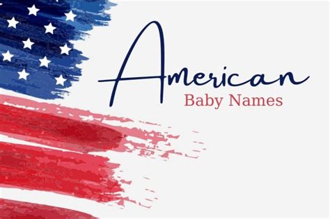 25 American Baby Names We Love | MomsWhoThink.com