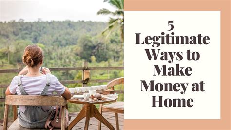 Legitimate Ways To Make Money At Home