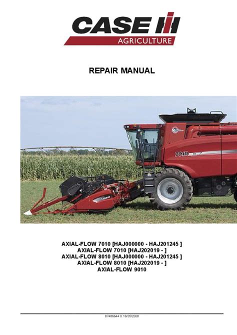 Case Axial Flow 7010 8010 9010 Combine Repair Service Manual Pdf Download Service Manual