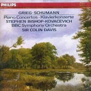 Grieg Schumann Davis Concertos Pour Piano Stephen Bishop Kovacevich